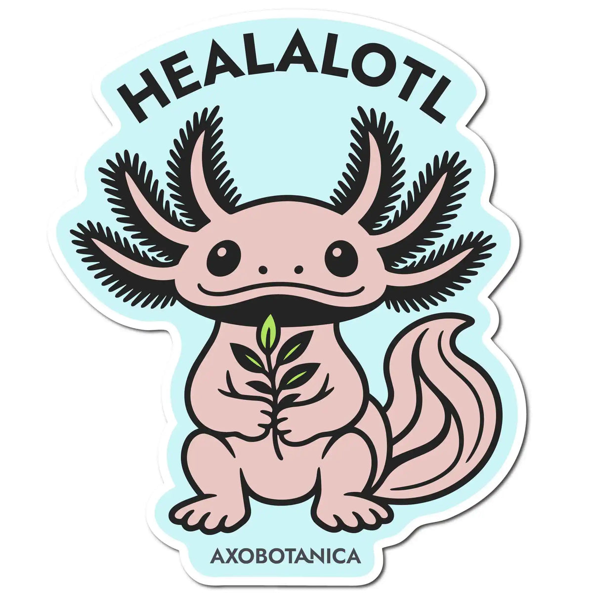 Axolotl sticker with the word HEALALOTL above it
